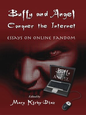 cover image of Buffy and Angel Conquer the Internet